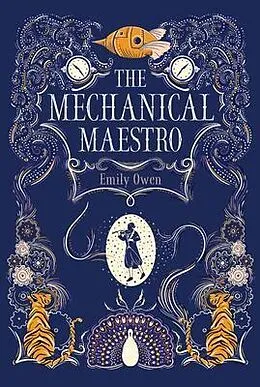 E-Book (epub) The Mechanical Maestro von Emily Owen