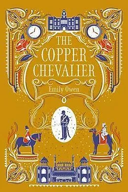 E-Book (epub) The Copper Chevalier von Emily Owen