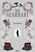 E-Book (epub) Mr Gearhart von Emily Owen