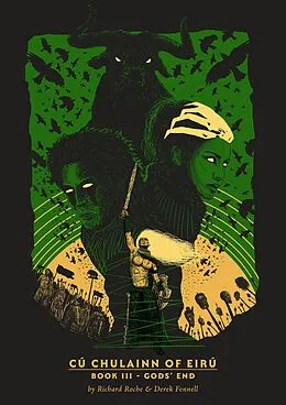 E-Book (epub) CúChulainn of Eirú Book III von Richard Roche, Derek Fennell