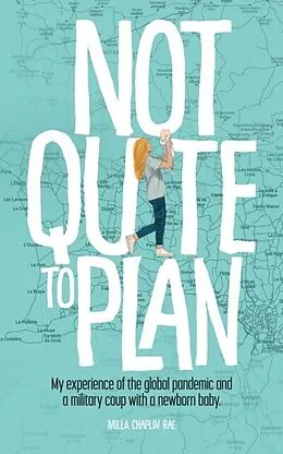 ePUB Not Quite to Plan von Milla Chaplin Rae