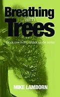 E-Book (epub) Breathing With Trees von Mike Q Lamborn