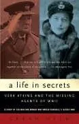 Kartonierter Einband A Life in Secrets von Sarah Helm