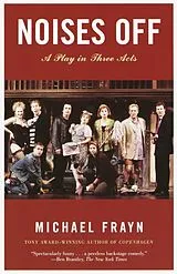 Kartonierter Einband Noises Off von Michael Frayn