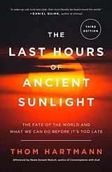 Broschiert Last Hours of Ancient Sunlight von Thom Hartmann