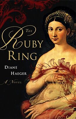 Couverture cartonnée The Ruby Ring de Diane Haeger