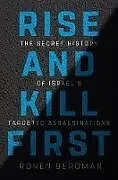 Fester Einband Rise and Kill First von Ronen Bergman