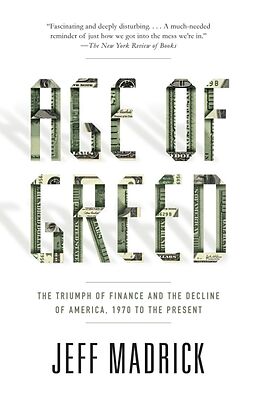 Couverture cartonnée Age of Greed de Jeff Madrick