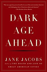 Poche format B Dark Age Ahead de Jane Jacobs