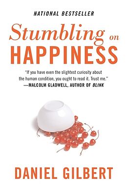 Couverture cartonnée Stumbling on Happiness de Daniel Gilbert