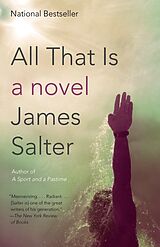 Couverture cartonnée All That Is de James Salter