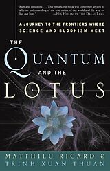 Poche format B The Quantum and the Lotus de Matthieu; Thuan, Trinh Xuan Ricard