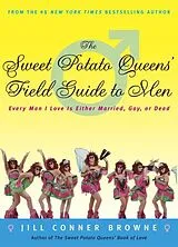 E-Book (epub) The Sweet Potato Queens' Field Guide to Men von Jill Conner Browne
