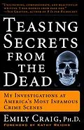 E-Book (epub) Teasing Secrets from the Dead von Emily Craig