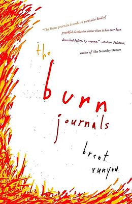 Couverture cartonnée The Burn Journals de Brent Runyon