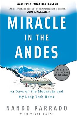 Kartonierter Einband Miracle in the Andes von Nando Parrado, Vince Rause