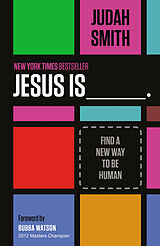 Couverture cartonnée Jesus Is de Judah Smith