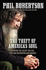 Couverture cartonnée The Theft of Americas Soul de Phil Robertson