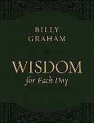 Couverture en cuir Wisdom for Each Day (Large Text Leathersoft) de Billy Graham