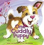 Reliure en carton indéchirable One Cuddly Puppy de Anne Vittur Kennedy