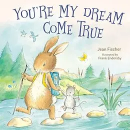 E-Book (pdf) You're My Dream Come True von Jean Fischer