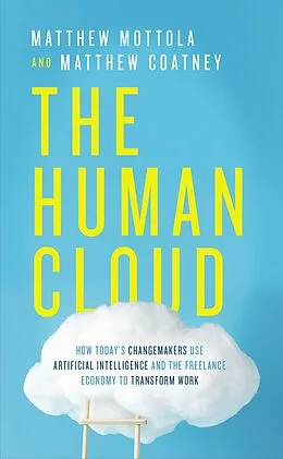 E-Book (epub) Human Cloud von Matthew Mottola, Matthew Douglas Coatney