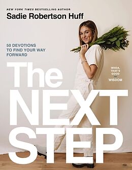 Livre Relié The Next Step de Sadie Robertson Huff