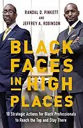 E-Book (epub) Black Faces in High Places von Randal D. Pinkett, Jeffrey A. Robinson