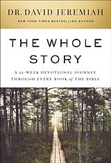 Livre Relié The Whole Story de Dr. David Jeremiah