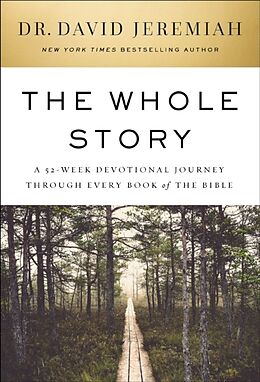 Livre Relié The Whole Story de Dr. David Jeremiah