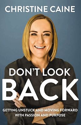 Couverture cartonnée Don't Look Back de Christine Caine