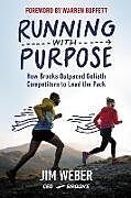 Livre Relié Running with Purpose de Jim Weber