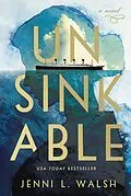E-Book (pdf) Unsinkable von Jenni L Walsh
