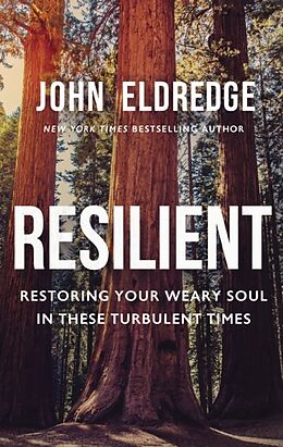 Broché Resilient de John Eldredge