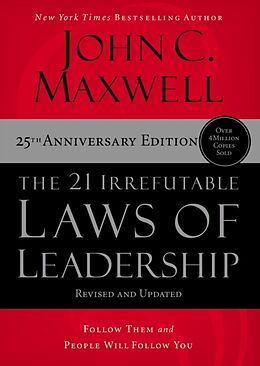 Couverture cartonnée The 21 Irrefutable Laws of Leadership de John C. Maxwell