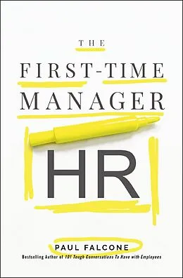E-Book (epub) First-Time Manager: HR von Paul Falcone