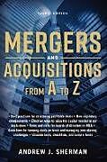 Broché Mergers and Acquisitions from A to Z de Andrew Sherman