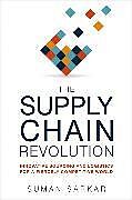 Couverture cartonnée The Supply Chain Revolution de Suman Sarkar