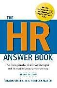 Kartonierter Einband The HR Answer Book von Shawn Smith, Rebecca Mazin