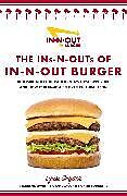 Couverture cartonnée The Ins-N-Outs of In-N-Out Burger de Lynsi Snyder