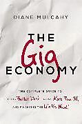 Couverture cartonnée The Gig Economy de Diane Mulcahy