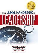 Couverture cartonnée The AMA Handbook of Leadership de Marshall Goldsmith, John Baldoni, Sarah McArthur