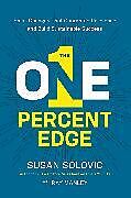 Couverture cartonnée The One-Percent Edge de Susan Solovic