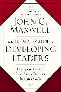 Couverture cartonnée The Ultimate Guide to Developing Leaders de John C. Maxwell