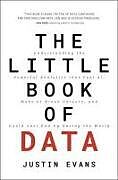 Livre Relié The Little Book of Data de Justin Evans