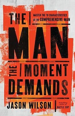 Couverture cartonnée The Man the Moment Demands de Jason Wilson