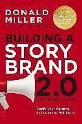 Kartonierter Einband Building a StoryBrand 2.0 von Donald Miller