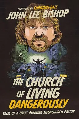 E-Book (epub) Church of Living Dangerously von John Lee Bishop