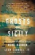 Fester Einband Ghosts of Sicily von Mark Harmon, Leon Carroll