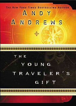 Couverture cartonnée Young Traveler's Gift | Softcover de Andy Andrews